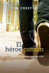El heroe comun