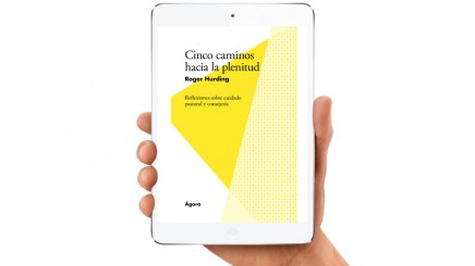 Cinco caminos hacia la plenitud